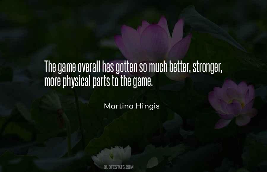 Martina Hingis Quotes #951705