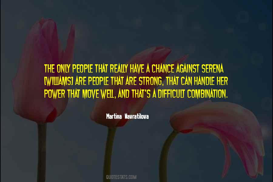 Martina Navratilova Quotes #802937