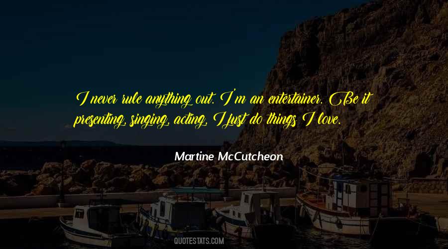 Martine McCutcheon Quotes #987739