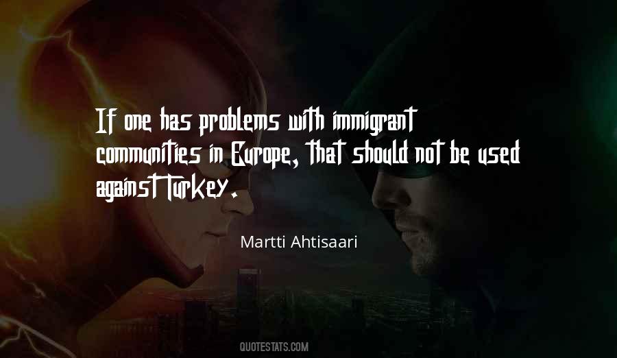 Martti Ahtisaari Quotes #953495