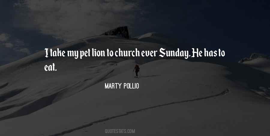 Marty Pollio Quotes #1064770