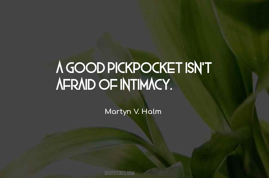 Martyn V. Halm Quotes #549791