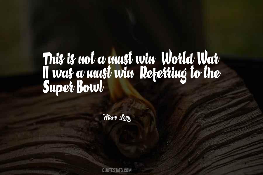 Marv Levy Quotes #1315490
