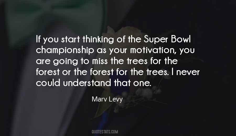Marv Levy Quotes #521764