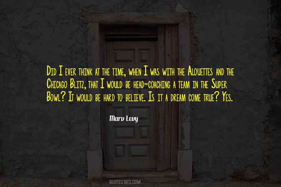 Marv Levy Quotes #583645