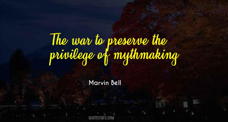 Marvin Bell Quotes #1346553