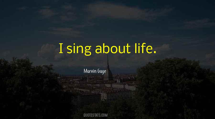Marvin Gaye Quotes #1360836