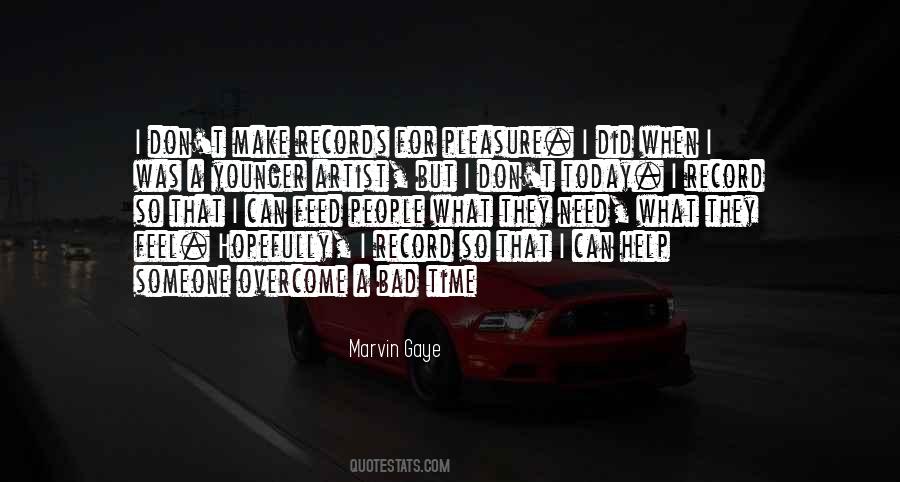Marvin Gaye Quotes #1370363
