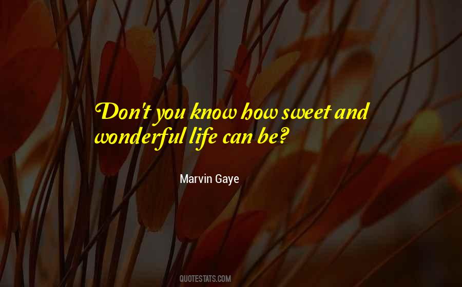 Marvin Gaye Quotes #1527950