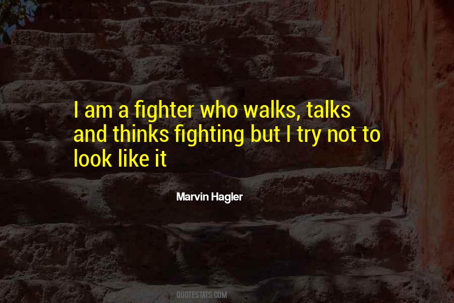 Marvin Hagler Quotes #515473