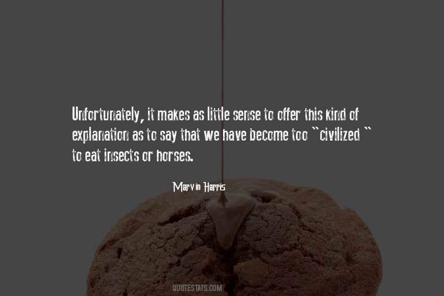 Marvin Harris Quotes #507490