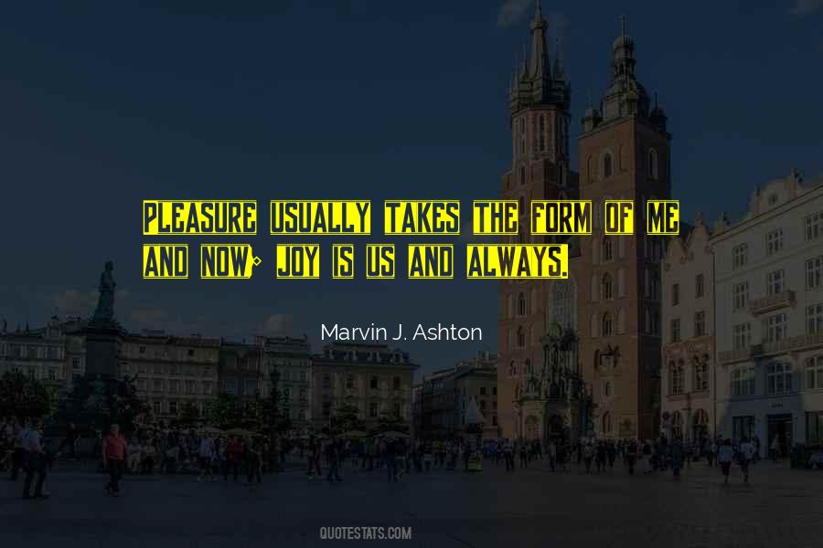 Marvin J. Ashton Quotes #473571