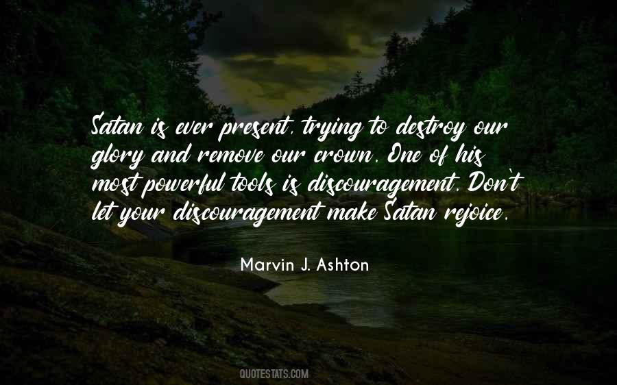 Marvin J. Ashton Quotes #918558