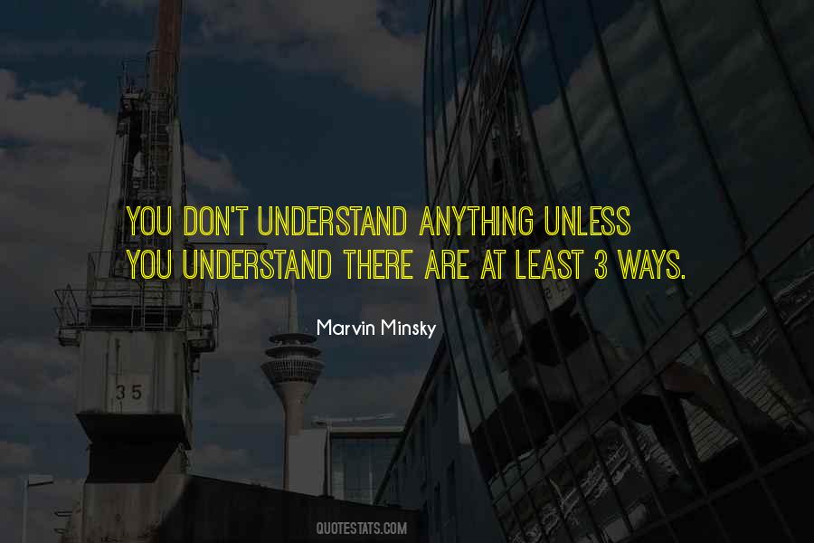 Marvin Minsky Quotes #1130995