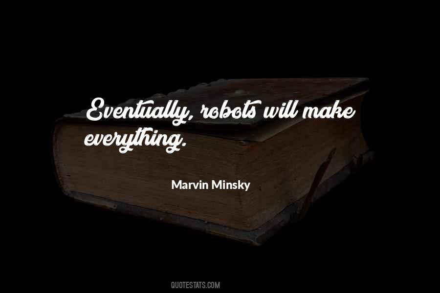 Marvin Minsky Quotes #1369648