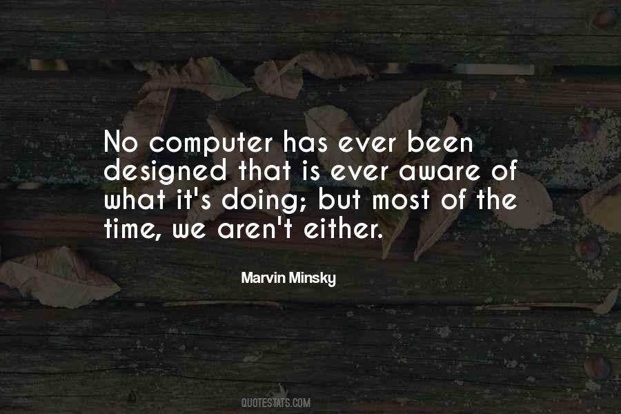 Marvin Minsky Quotes #1864870