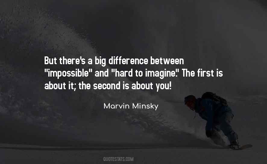 Marvin Minsky Quotes #856298