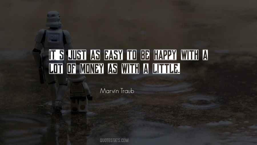 Marvin Traub Quotes #306880