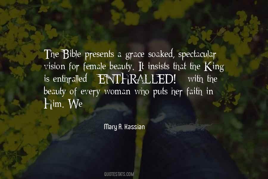 Mary A. Kassian Quotes #733777 Mary A. Kassian Quotes #733777