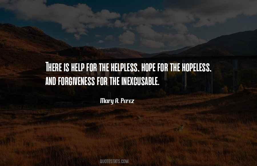 Mary A. Perez Quotes #911174