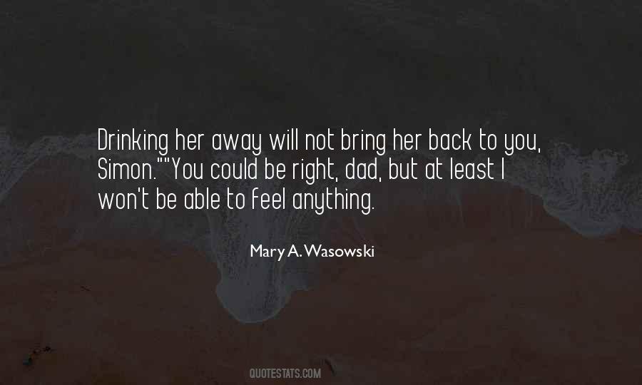 Mary A. Wasowski Quotes #48015 Mary A. Wasowski Quotes #48015