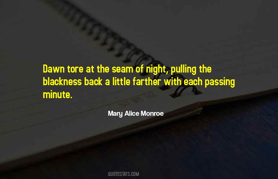 Mary Alice Monroe Quotes #1180741