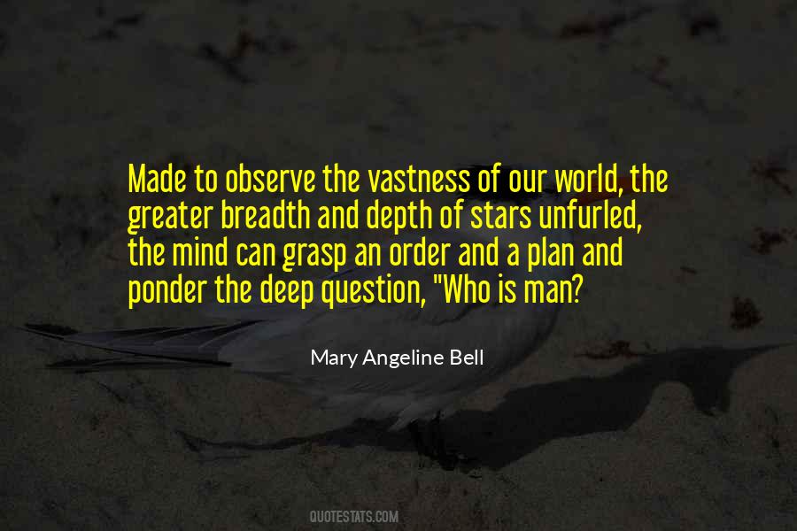 Mary Angeline Bell Quotes #1824009