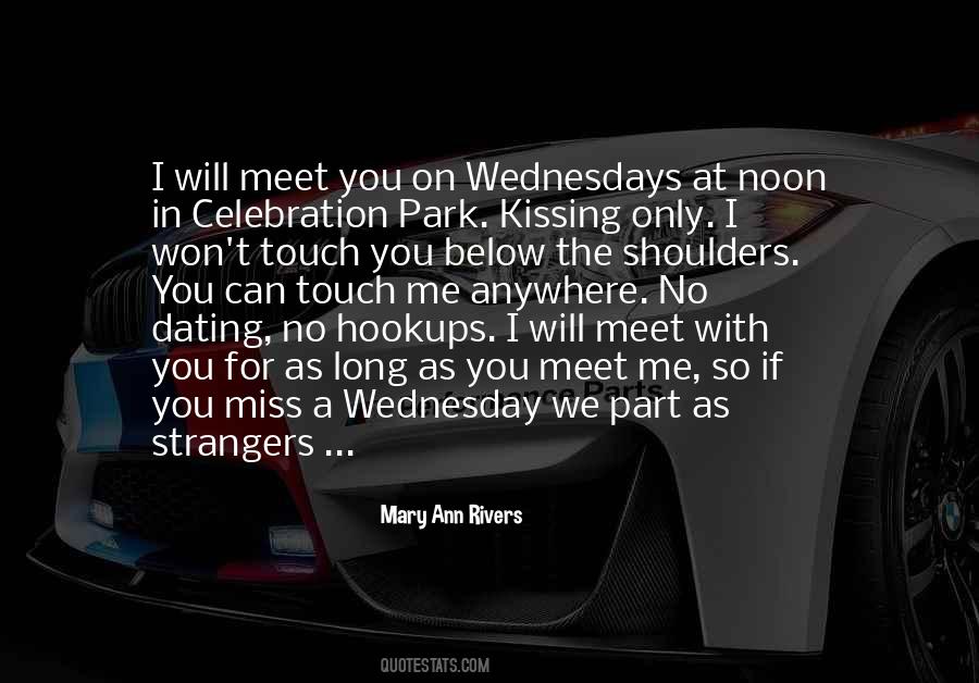 Mary Ann Rivers Quotes #101127