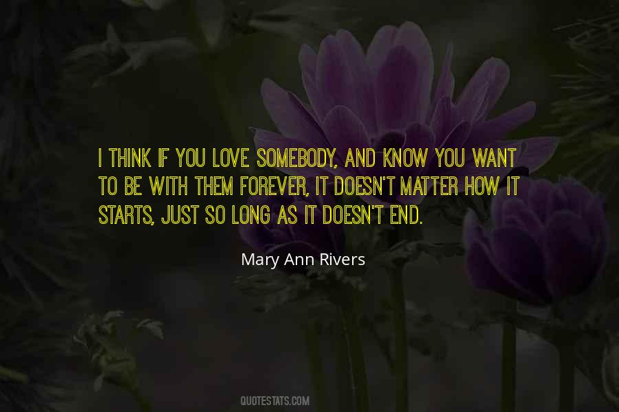 Mary Ann Rivers Quotes #411344