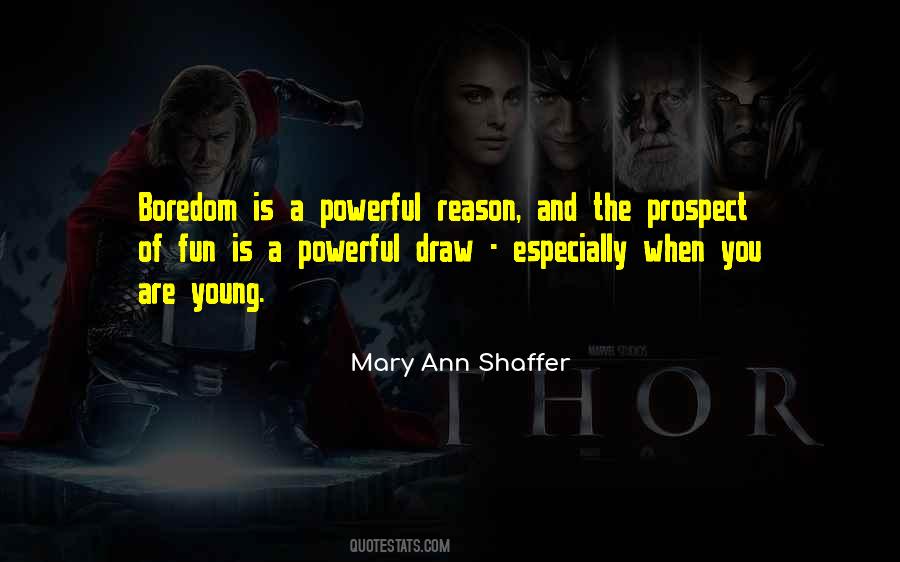 Mary Ann Shaffer Quotes #1149901