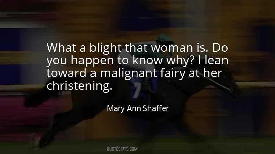Mary Ann Shaffer Quotes #445192