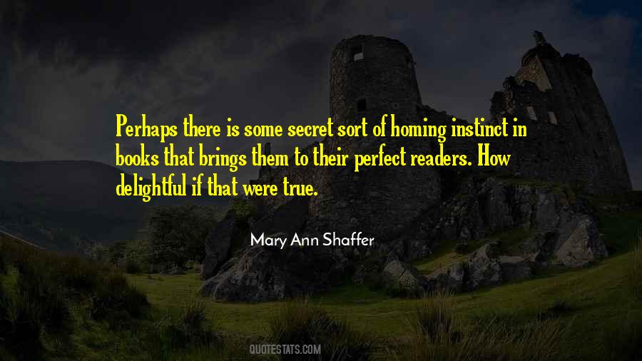 Mary Ann Shaffer Quotes #570333