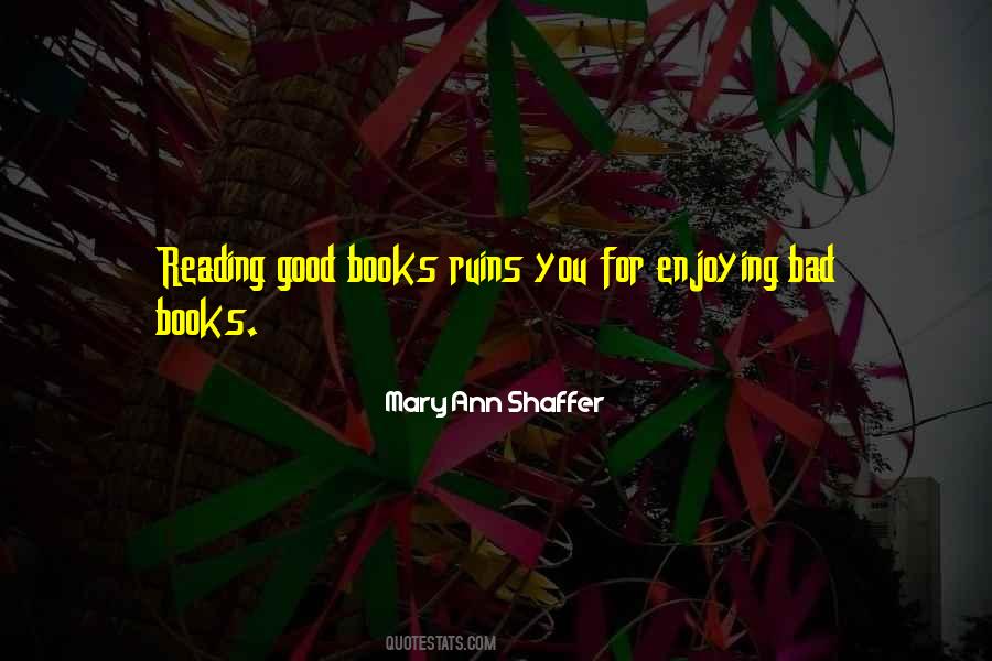 Mary Ann Shaffer Quotes #832243