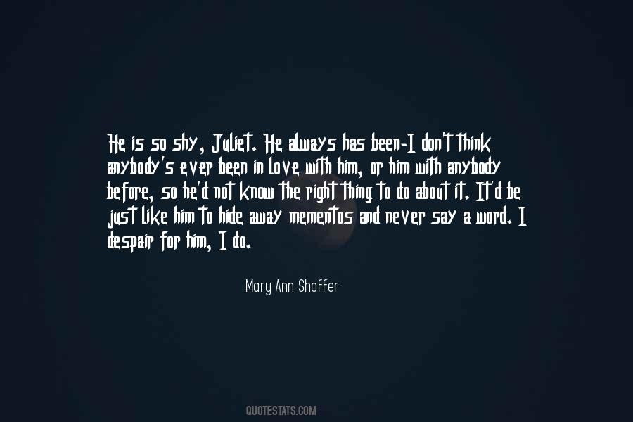 Mary Ann Shaffer Quotes #934342