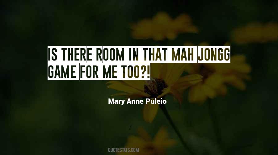 Mary Anne Puleio Quotes #242730