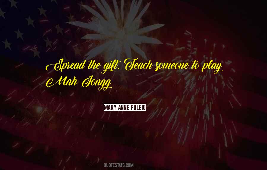 Mary Anne Puleio Quotes #295797