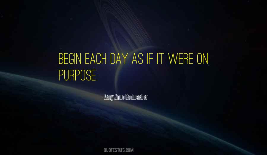 Mary Anne Radmacher Quotes #1056288