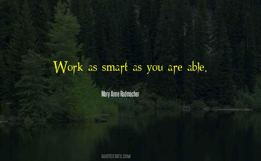 Mary Anne Radmacher Quotes #1178274
