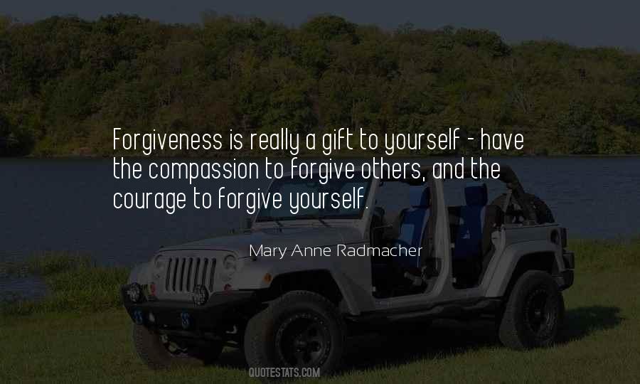 Mary Anne Radmacher Quotes #1217949
