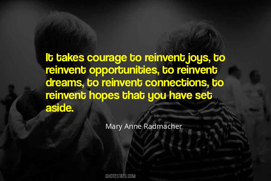 Mary Anne Radmacher Quotes #1270380