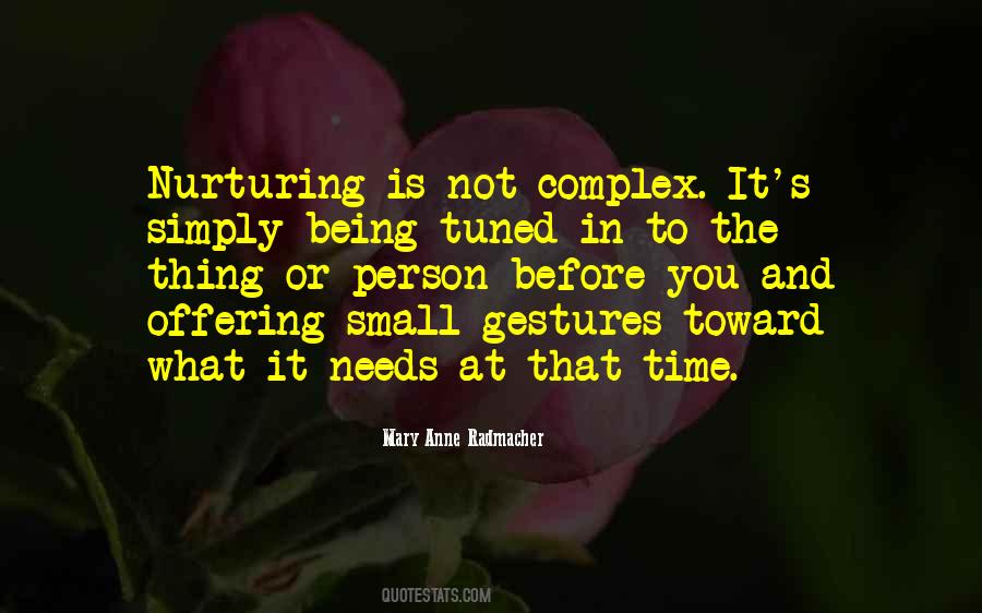 Mary Anne Radmacher Quotes #1285598