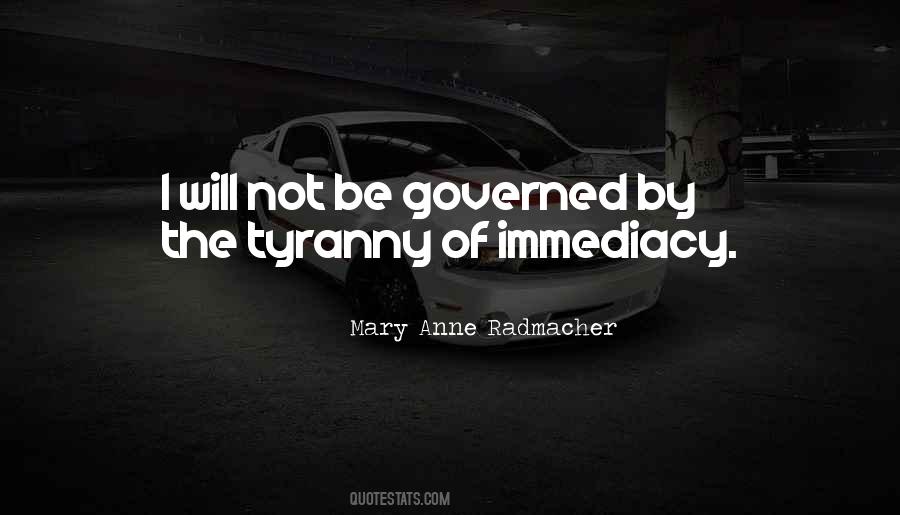 Mary Anne Radmacher Quotes #1582533