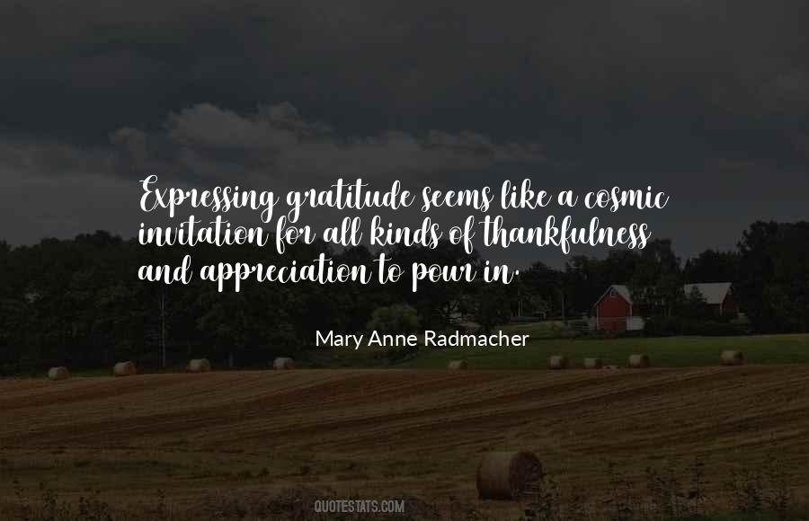 Mary Anne Radmacher Quotes #1650487
