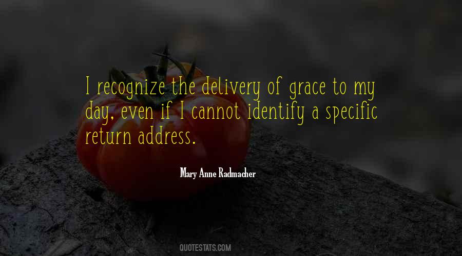 Mary Anne Radmacher Quotes #186890