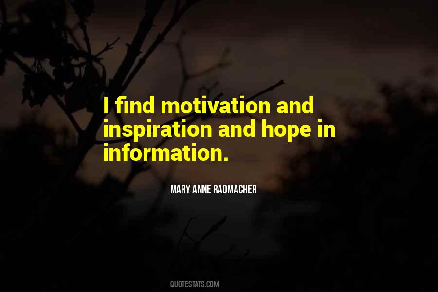 Mary Anne Radmacher Quotes #295450