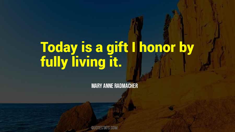 Mary Anne Radmacher Quotes #609752