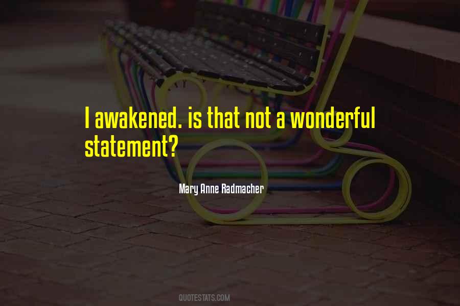 Mary Anne Radmacher Quotes #637362