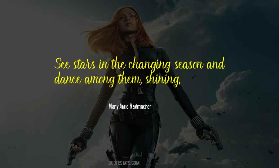 Mary Anne Radmacher Quotes #876370