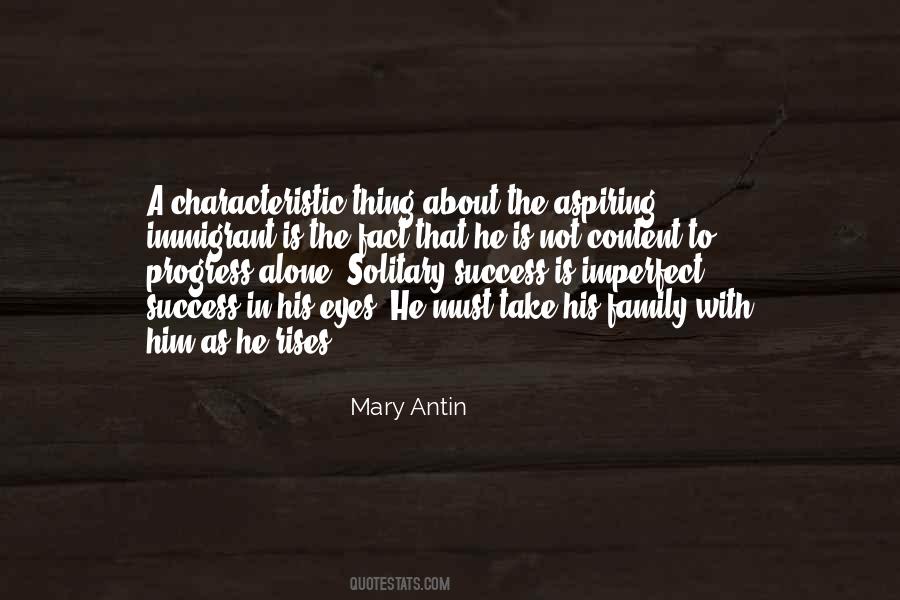 Mary Antin Quotes #847135
