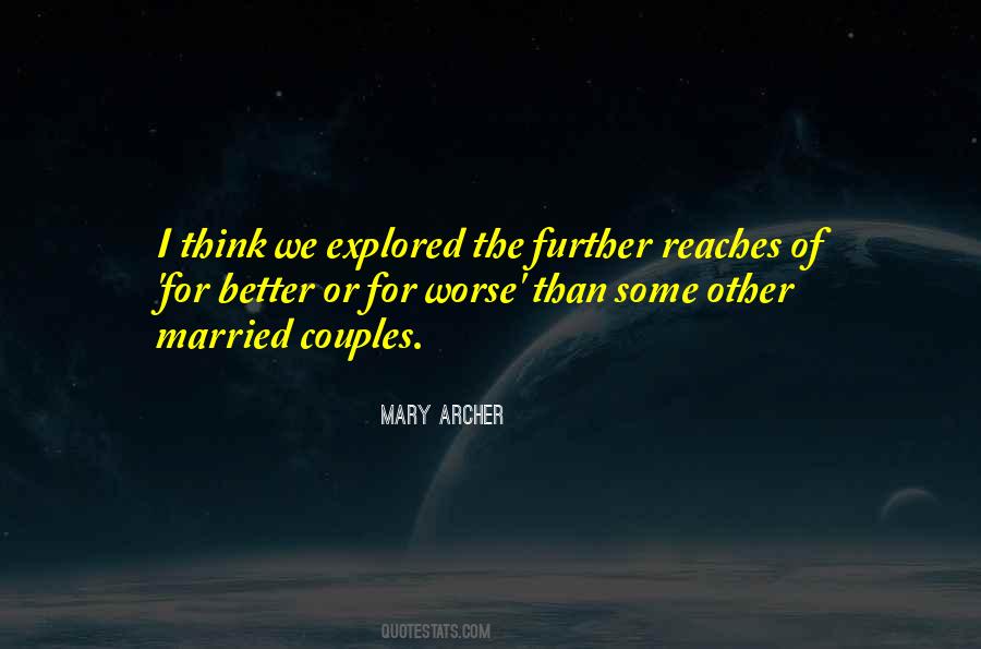 Mary Archer Quotes #1441339